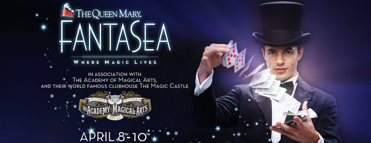 The Queen Mary Introduces FantaSea:Magic Festival