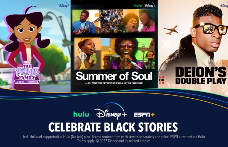 DISNEY+, HULU, & ESPN+ HONOR BLACK HISTORY MONTH WITH NEW CONTENT & CURATED COLLECTIONS
